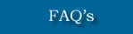 FAQ's